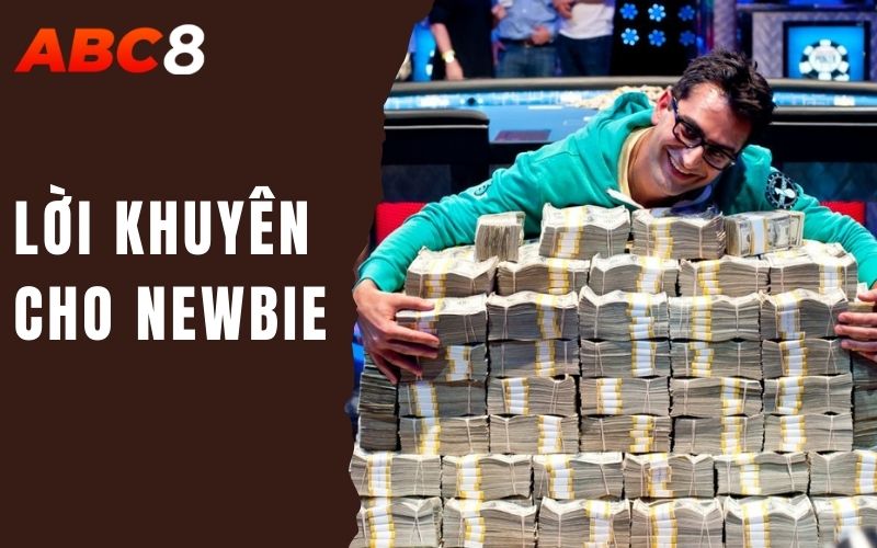 Niềm Vui Và Cạm Bẫy Khi Thắng Lớn - Lý Giải Chi Tiết 2024 3 lời khuyên cho newbie